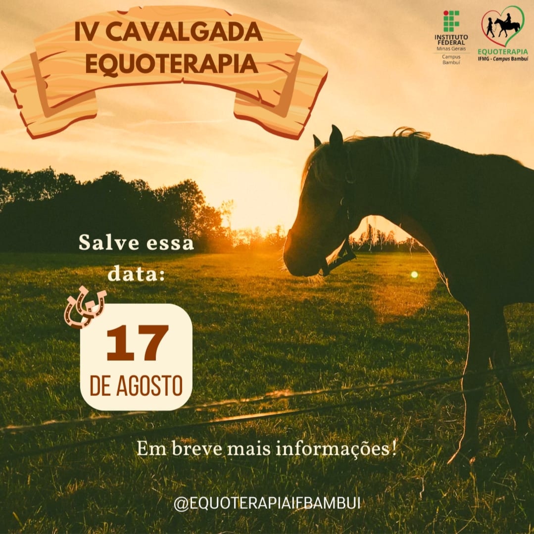 IV Cavalgada da Equoterapia IFMG Campus Bambuí